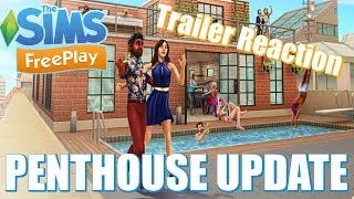 Sims Freeplay | Penthouse Update | Trailer Reaction