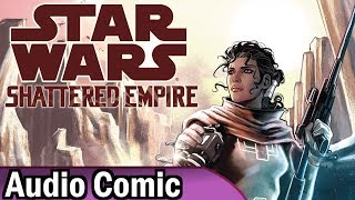 Shattered Empire (Audio Comic)