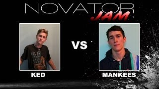 NOVATOR JAM 2013 | 1x1 battle 1\8 | MANKEES vs KED