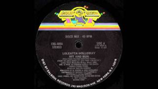Loleatta Holloway - Hit and Run (Walter Gibbons 12" Remix)