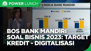 Bos Bank Mandiri Soal Bisnis 2023, Target Kredit Hingga Digitalisasi