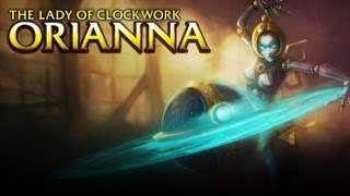 Champion Spotlight: Orianna, The Lady of Clockwork