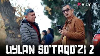 Shapaloq - Uylan So'taqo'zi 2