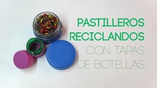 Pastillero Reciclando tapitas ♡ Bruja Creativa