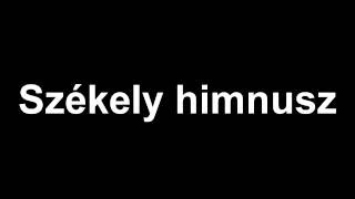 Székely himnusz szöveggel