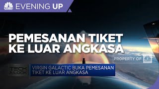Virgin Galactic Buka Pemesanan Tiket Ke Luar Angkasa