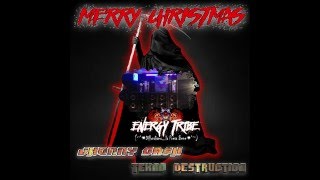 ENERGY TRIBE - JHONNY CA$H & TEKNO DESTRUCTION -DJ SET MIX + LIVE- MERRY CHRISTMAS 2k15\16 -
