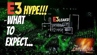 CrossFire Podcast: Xbox's E3 Games Leaked, Destiny 2 Cross-Save, Stadia's Pricing & Release Date