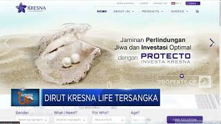 Dirut Kresna Life Tersangka Penggelapan Asuransi Nasabah