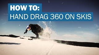 How to Hand Drag 360 on skis with Oscar Wester