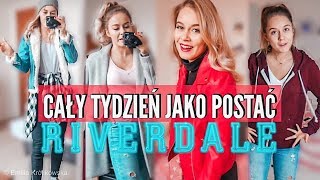 PRZEZ TYDZIEŃ ubierałam się jak postaci z RIVERDALE
