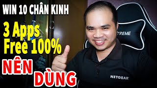 WIN 10 CHÂN KINH #4 - Top 3 Apps cực ngon Free 100% mình thích nhất trên Win 10