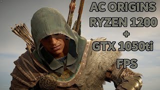 Ryzen 3 1200 + GTX 1050 Ti Assassin's Creed Origins 1080 Ultra Benchmark