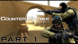 Misc. Monday - Counter-Strike Source - Part 1
