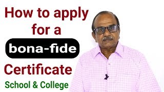 How to apply for a  bona-fide 
certificate