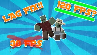 Unturned Lag Less 2018! Works with all versions!