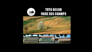 TUTO DÉCORS "FAIRE DES CHAMPS"