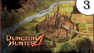 Dungeon Hunter 4 (v1.5.0f) Part 3 [720p]