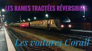 [HD] Les Rames Tractées Réversible [1/3] : les voitures CORAIL