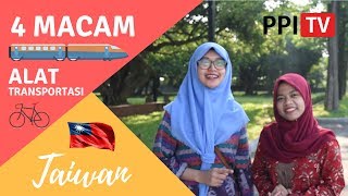 4 Macam Alat Transportasi di Taiwan | STUDY ABROAD