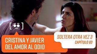 Capítulo 83 | Soltera Otra Vez 3