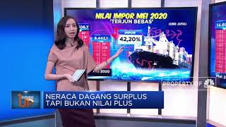 Neraca Dagang Surplus Tapi Bukan Nilai Plus