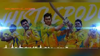 Csk theme song 2019 | VERSION 2.0 | RR CREATIVE WORKS ??