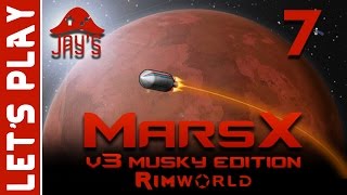 [FR] Rimworld MarsX : A la conquête de Mars ! Episode 7