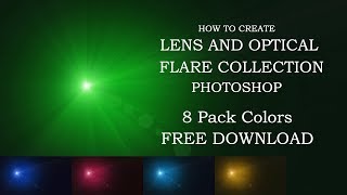 Optical Flare Collection - Photoshop cc Tutorial - free download