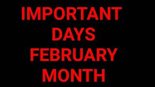 TNPSC - IMPORTANT DAYS FEBRUARY MONTH