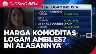 Demand Anjlok & Ancaman Resesi, Harga Komoditas Logam Ambles