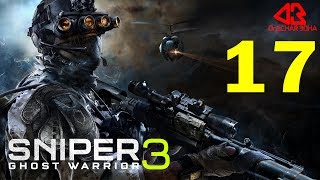 SNIPER: GHOST WARRIOR 3. Прохождение (1080p\60 fps) на ПК #17. ♦РОЗЫСК ПОСЛЕДНИХ ЦЕЛЕЙ♦