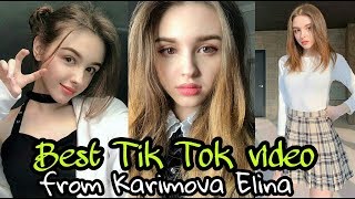 | Tik Tok 2019 |  New Vine from Elina Karimova || Подборка лучших видео Tik tok  / Best compilation