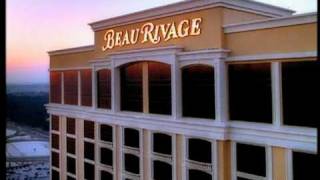 Welcome To Beau Rivage!