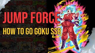 Jump Force - How to turn Goku Super Saiyan Blue