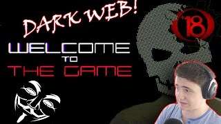 PROJÍŽDÍM DEEP WEB! (Welcome to the Game) [18+!!!!!!!]