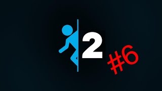 Portal 2 Прохождение#6 {Старый комплекс}
