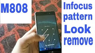 Infocus M808 Pattern Lock Remove 100%