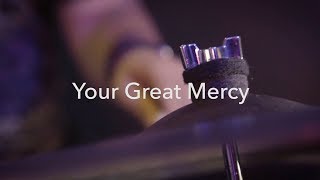 Your Great Mercy - Satellite