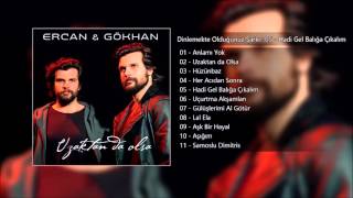 Ercan & Gökhan - Hadi Gel Balığa Çıkalım