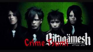 ギルガメッシュ(Girugamesh) - Crime Tsumi