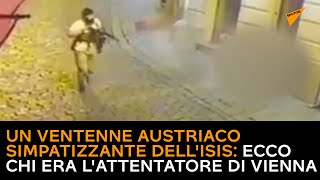 Un ventenne austriaco simpatizzante dell'Isis: ecco chi era l'attentatore di Vienna