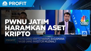 PWNU Jatim Haramkan Aset Kripto, Ini Efeknya ke Bisnis Kripto