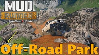 SpinTires Mud Runner: Off-Road Park! NEW MAP Paramount Circuit