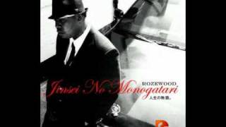 Rozewood - Jinsei No Monogatari (Prod. Apollo Brown)