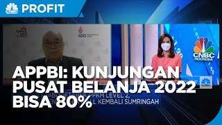 Level PPKM Turun, APPBI Yakin Kunjungan Pusat Belanja 2022 Bisa 80%