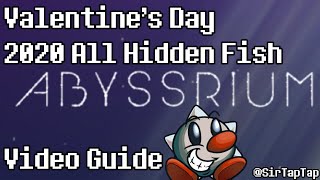 Tap Tap Fish Abyssrium Valentine's Day Event 2020 | All Hidden Fish Guide