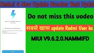 Redmi 4 for new update ||MIUI V9.6.2.0.NAMMIFD|| अब आएगा मज़ा Redmi user को