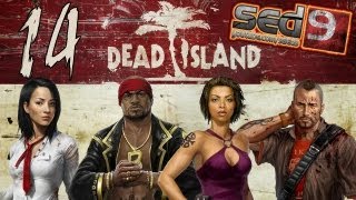 Dead Island [co-op x4] #14 - Дагистанская свадьба... пыщ-пыщ-пыщ