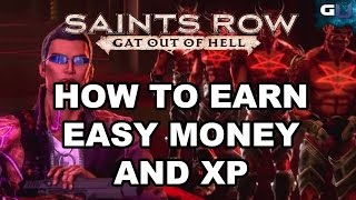 Saints Row: Gat out of Hell - How to Earn Easy Money and XP